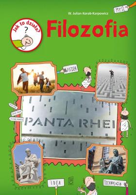Okładka książki FILOZOFIA JAK TO DZIAŁA