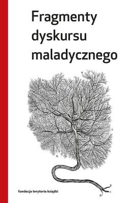 Fragmenty dyskursu maladycznego. Autor:   Praca zbiorowa. SmakLiter.pl Okładka książki Fragmenty dyskursu maladycznego
