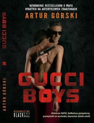 Gucci Boys. Autor: Artur Górski. SmakLiter.pl Okładka książki Gucci Boys