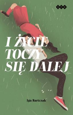 Okładka książki I życie toczy się dalej