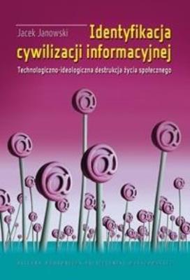 Okładka książki Identyfikacja cywilizacji informacyjnej