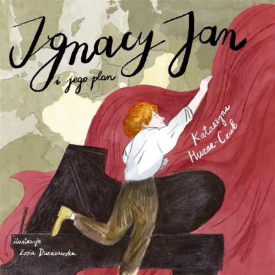 Ignacy Pan i jego plan. Autor: Huzar-Czub Katarzyna. SmakLiter.pl Okładka książki Ignacy Pan i jego plan