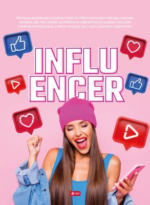 Influencer. Autor: Ogrocka Angelika. SmakLiter.pl Okładka książki Influencer