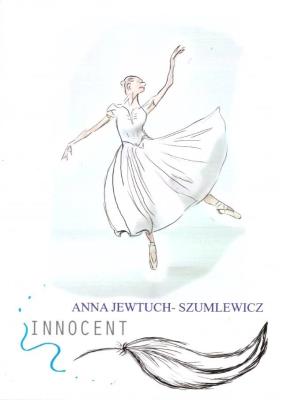 Innocent. Autor: Anna Jewtuch-Szumlewicz. SmakLiter.pl Okładka książki Innocent