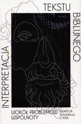 Interpretacja tekstu biblijnego. Wydawca: Nomos. SmakLiter.pl Opakowanie Interpretacja tekstu biblijnego