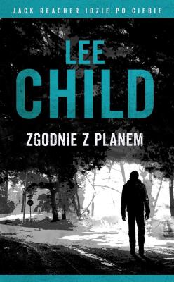 Okładka książki Jack Reacher: Zgodnie z planem