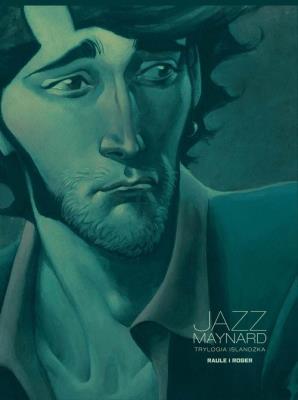Jazz Maynard 2. Autor: Raule Roger. SmakLiter.pl Okładka książki Jazz Maynard 2