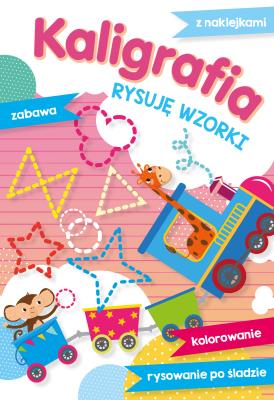 Okładka książki Kaligrafia Rysuję wzorki