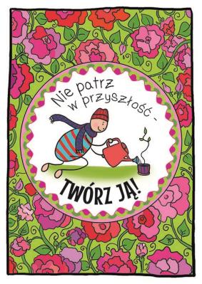 Okładka książki Karnet B6 Motywacyjny - Twórz