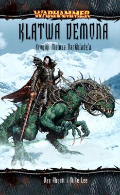 KLĄTWA DEMONA KRONIKI MALUSA DARKBLADEA. Autor: Abnett Dan, MIKE LEE. SmakLiter.pl Okładka książki KLĄTWA DEMONA KRONIKI MALUSA DARKBLADEA
