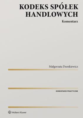 Okładka książki Kodeks spółek handlowych Komentarz w.1/2020