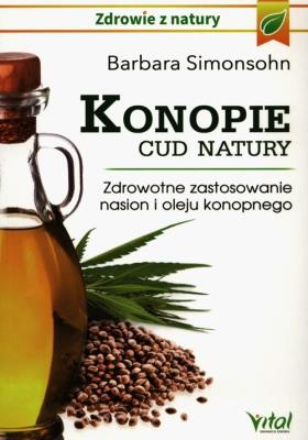 Konopie cud natury. Autor: Barbara Simonsohn. SmakLiter.pl Okładka książki Konopie cud natury