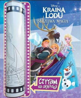 Okładka książki Kraina Lodu. Burzliwa magia. Czytam na okrągło