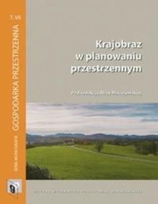 Krajobraz w planowaniu przestrzennym. Autor: praca zbiorowa. SmakLiter.pl Okładka książki Krajobraz w planowaniu przestrzennym