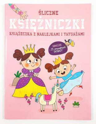 Okładka książki Książeczki z naklejkami i tatuażami Księżniczki