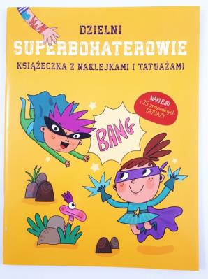 Okładka książki Książeczki z naklejkami i tatuażami Superbohaterowie