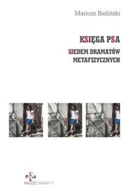 Księga Psa. Autor: Mariusz Bieliński. SmakLiter.pl Okładka książki Księga Psa