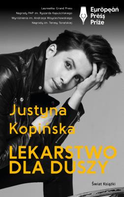 Lekarstwo dla duszy. Autor: Justyna Kopińska. SmakLiter.pl Okładka książki Lekarstwo dla duszy