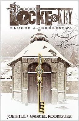 Locke & Key 4 Klucze do królestwa. Autor: Joe Hill. SmakLiter.pl Okładka książki Locke & Key 4 Klucze do królestwa