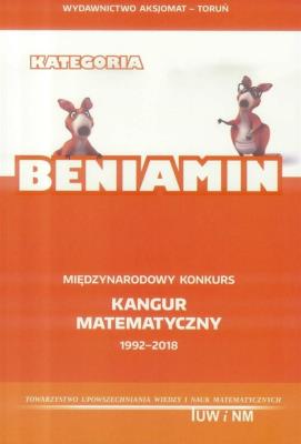 Matematyka z wesołym Kangurem. Beniamin w.2018. Autor: Opracowanie zbiorowe. SmakLiter.pl Okładka książki Matematyka z wesołym Kangurem. Beniamin w.2018
