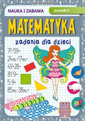 Okładka książki Matematyka Zadania dla dzieci Poziom II
