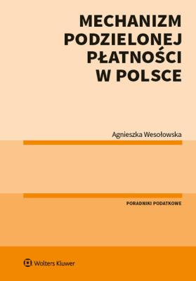 Okładka książki Mechanizm podzielonej płatności w Polsce