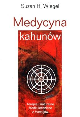 Okładka książki Medycyna kahunów