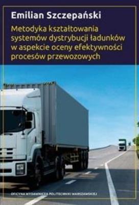 Metodyka kształtowania systemów dystrybucji.... Autor: Emilian Szczepański. SmakLiter.pl Okładka książki Metodyka kształtowania systemów dystrybucji...