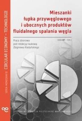 Mieszanki łupka przywęglowego i ubocznych.... Autor: praca zbiorowa. SmakLiter.pl Okładka książki Mieszanki łupka przywęglowego i ubocznych...