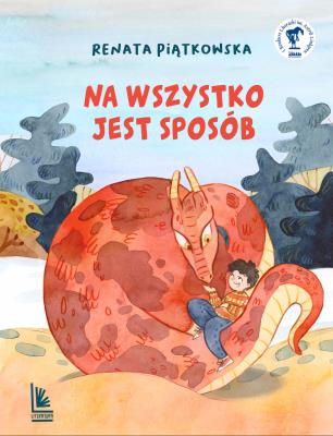 NA WSZYSTKO JEST SPOSÓB WYD. 5. Autor: Renata Piątkowska. SmakLiter.pl Okładka książki NA WSZYSTKO JEST SPOSÓB WYD. 5