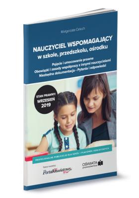 Nauczyciel wspomagający w szkole, przedszkolu i ośrodku. Autor: Celuch Małgorzata. SmakLiter.pl Okładka książki Nauczyciel wspomagający w szkole, przedszkolu i ośrodku