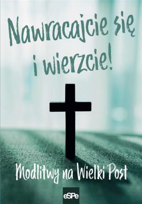 Okładka książki Nawracajcie się i wierzcie