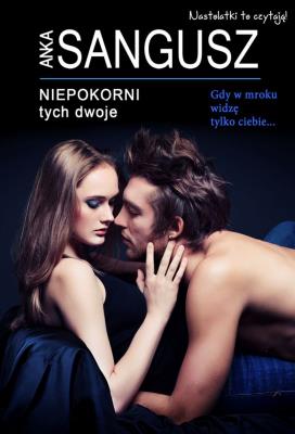 Okładka książki Niepokorni Tych dwoje