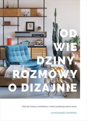 Okładka książki Odwiedziny. Rozmowy o dizajnie