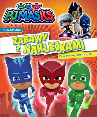 Okładka książki Pidżamersi. Czas być superbohaterem!