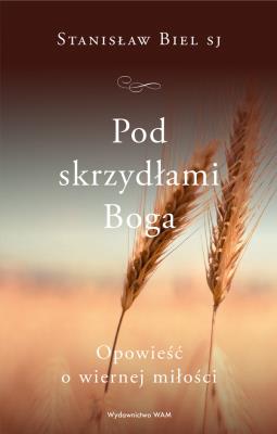 Okładka książki Pod skrzydłami Boga