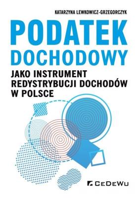 Okładka książki Podatek dochodowy jako instrument redystrybucji...