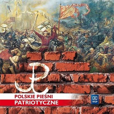 Okładka książki Polskie pieśni patriotyczne. CD audio. Klasy 4-8