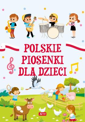 Okładka książki Polskie piosenki dla dzieci