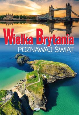 Okładka książki Poznawaj świat. Wielka Brytania