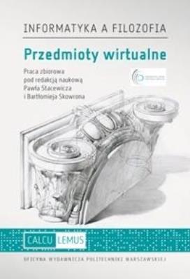 Przedmioty wirtualne. Autor: praca zbiorowa. SmakLiter.pl Okładka książki Przedmioty wirtualne