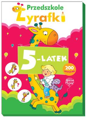 Przedszkole Żyrafki. 5-latek. Autor: Lekan Elżbieta, Joanna Myjak (ilustr.). SmakLiter.pl Okładka książki Przedszkole Żyrafki. 5-latek