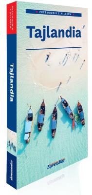 Przewodnik z atlasem. Tajladnia. Autor: Katarzyna Byrtek. SmakLiter.pl Okładka książki Przewodnik z atlasem. Tajladnia