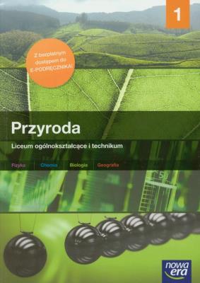 Przyroda 1 Materiały merytoryczne + e-podręcznik Szkoła ponadgimnazjalna. Autor: Galikowski Mirosław, Hassa Romuald. SmakLiter.pl Okładka książki Przyroda 1 Materiały merytoryczne + e-podręcznik Szkoła ponadgimnazjalna