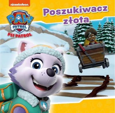 Okładka książki Psi Patrol. Poszukiwacze złota