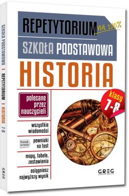 Repetytorium - szkoła podstawowa. Historia, kl. 7-8. Autor: Józków Beata. SmakLiter.pl Okładka książki Repetytorium - szkoła podstawowa. Historia, kl. 7-8