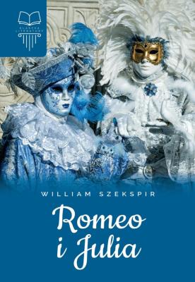 Romeo i Julia BR SBM. Autor: William Szekspir. SmakLiter.pl Okładka książki Romeo i Julia BR SBM