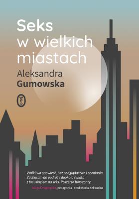 Okładka książki Seks w wielkich miastach