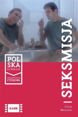 Seksmisja (Blu-ray). Autor: Juliusz Machulski. SmakLiter.pl Okładka książki Seksmisja (Blu-ray)