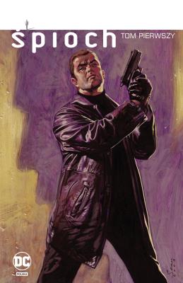 Śpioch T.1. Autor: Ed Brubaker. SmakLiter.pl Okładka książki Śpioch T.1